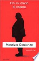 Chi mi credo di essere