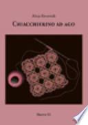 Chiacchierino ad ago