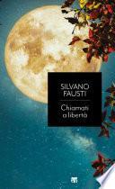 Chiamati a libertà