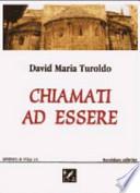 Chiamati ad essere