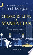 Chiaro di luna a Manhattan