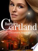 Chiarore lunare (La collezione eterna di Barbara Cartland 31)