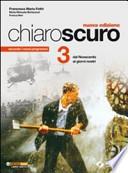 Chiaroscuro. Per le Scuole superiori