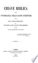 Chiave biblica, ossia, Concordanza delle Sante Scritture