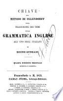 Chiave del metodo di Ollendorff ossia traduzione del temi della grammatica inglese all' uso degl' italiani