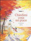 Chiedimi cosa mi piace