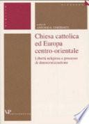 Chiesa cattolica ed Europa centro-orientale