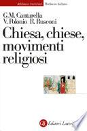 Chiesa, chiese, movimenti religiosi