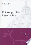 Chiesa e pedofilia, il caso italiano