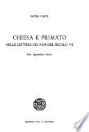 Chiesa e primato nelle lettere dei papi del secolo VII.