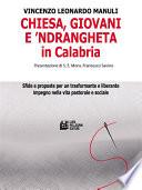 Chiesa, giovani e ’ndrangheta in Calabria