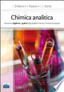 Chimica analitica. Trattazione algebrica e grafica degli equilibri chimici in soluzione acquosa