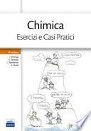 Chimica. Esercizi e casi pratici