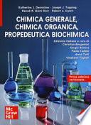 Chimica generale, chimica organica, propedeutica biochimica