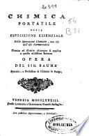 Chimica portatile ossia Esposizione essenziale delle operacioni chimiche, non che dell'uso farmaceutico ...