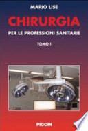 Chirurgia. Per le professioni sanitarie