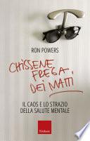Chissenefrega dei matti