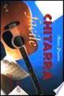 Chitarra facile. Corso pratico. Con CD