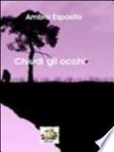Chiudi gli occhi