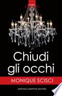 Chiudi gli occhi