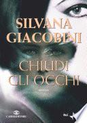 Chiudi gli occhi