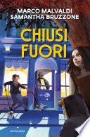 Chiusi fuori