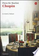 Chopin. Le estati a Nohant