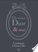 Christian Dior & moi