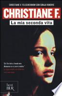 Christiane F. La mia seconda vita