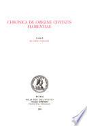 Chronica de origine civitatis Florentiae