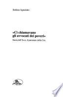 Ci chiamavano gli avvocati dei poveri