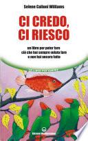 Ci credo, ci riesco