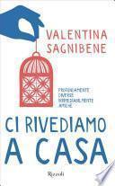 Ci rivediamo a casa