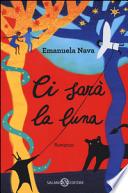 Ci sarà la luna