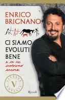 Ci siamo evoluti bene (VINTAGE)