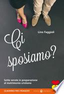 Ci sposiamo?