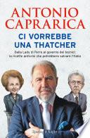 Ci vorrebbe una Thatcher