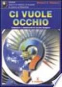Ci vuole occhio