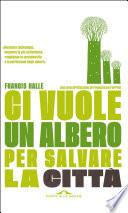 Ci vuole un albero per salvare la città