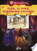 Ciak, si gira, Geronimo Stilton!