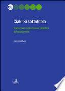 Ciak! si sottotitola