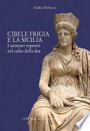 Cibele Frigia e la Sicilia