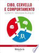 Cibo, Cervello e Comportamento