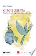 Cibo e libertà
