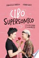 Cibo supersonico