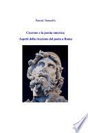 Cicerone e la poesia omerica: aspetti della ricezione del poeta a Roma