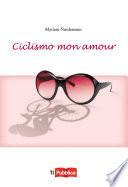 Ciclismo mon amour
