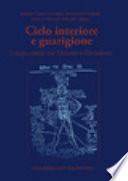 Cielo interiore e guarigione. I corpi sottili tra Oriente e Occidente