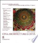 Cina: architetture e città. Testo cinese a fronte
