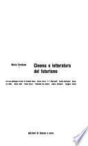 Cinema e letteratura del futurismo
